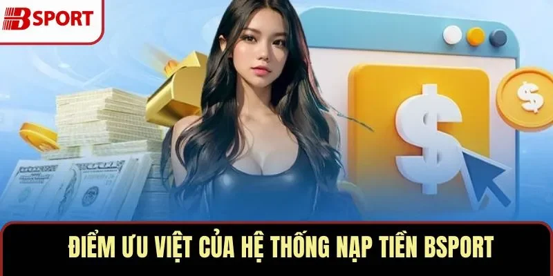 Nạp Tiền BSPORT