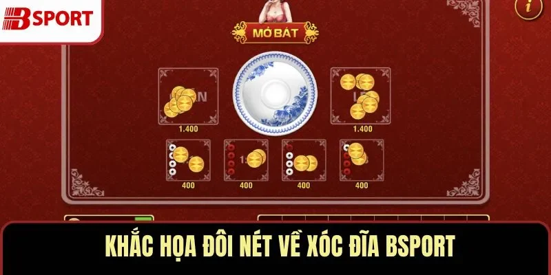 Xóc Đĩa BSPORT