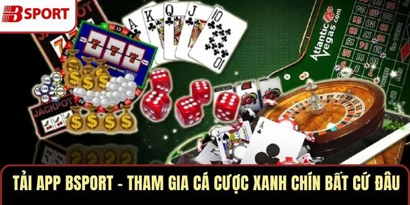 Tải APP BSPORT
