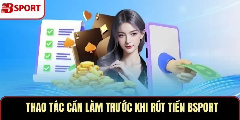 Rút Tiền BSPORT