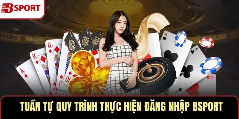 Đăng Nhập BSPORT 